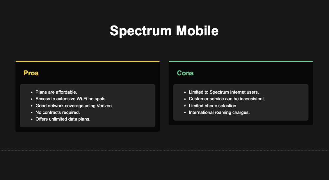 Pros and cons of spectrum mobile